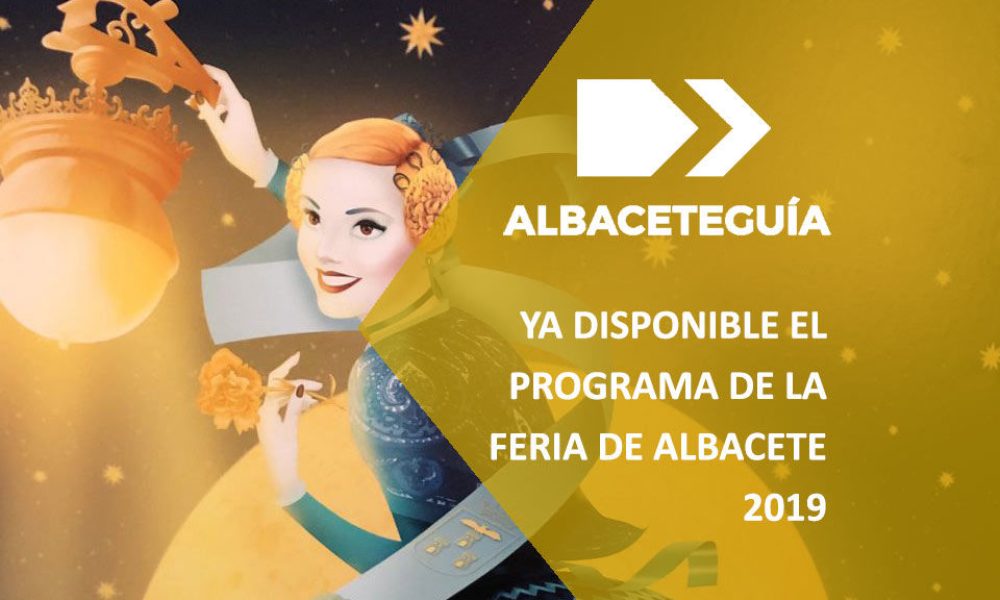 Programa feria de Albacete 2019
