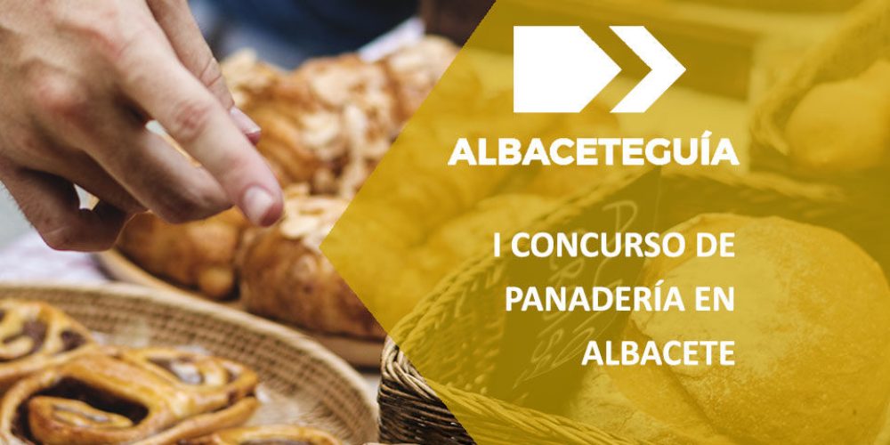 El I Concurso de Panadería se celebra en Albacete