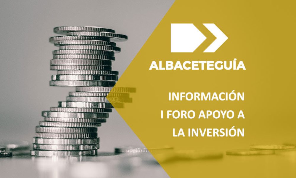 Foro Apoyo a la Inversión | AlbaceteGuía, directorio de empresas